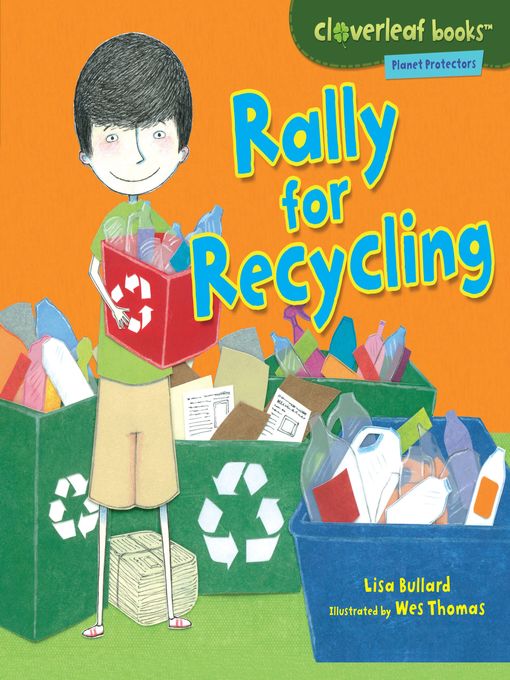 Title details for Rally for Recycling by Lisa Bullard - Available